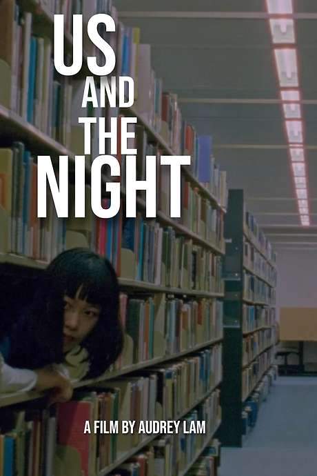 Us and the Night